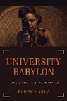 Curtis Marez, Marez Curtis - University Babylon