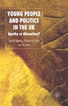 S Jones, S. Jones, Marsh, D Marsh, D. Marsh, O´Toole... - Young People and Politics in the UK