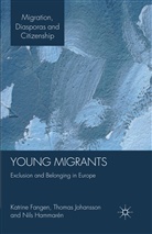 K. Fangen, N Hammarén, N. Hammarén, Johansson, T Johansson, T. Johansson - Young Migrants