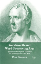 P Simonsen, P. Simonsen, Peter Simonsen - Wordsworth and Word-Preserving Arts