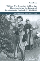 M Keay, M. Keay - William Wordsworth's Golden Age Theories During the Industrial Revolution
