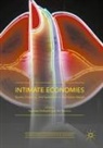 Susanne Hofmann, Adi Moreno - Intimate Economies