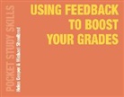 Hele Cooper, Helen Cooper, Helen (University of Birmingham Cooper, Michael Shoolbred, Michael (University of Birmingham Shoolbred, Shoolbred Michael - Using feedback to boost your grades