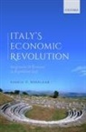 Saskia T. Roselaar, Saskia T. (Independent Scholar Roselaar, Roselaar Saskia T. - Italy''s Economic Revolution