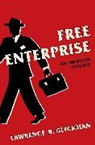Lawrence B. Glickman, Glickman Lawrence B. - Free Enterprise