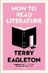 Terry Eagleton, Terry (University of Manchester) Eagleton - How to Read Literature