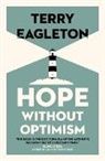 Terry Eagelton, Terry Eagleton, Terry (University of Manchester) Eagleton - Hope Without Optimism
