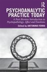 Antonino Ferro, Antonino (Private Practice Ferro, Antonino Ferro, Antonino (Private Practice Ferro - Psychoanalytic Practice Today