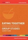 Andrew Roberts, Andrew Roberts - Eating Together