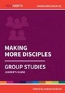 Andrew Roberts, Andrew Roberts - Making More Disciples