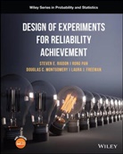 Connie M. Borror, Laura Freeman, Freeman Laura, Douglas C e Montgomery, Douglas C. Montgomery, Montgomery Douglas C.... - Design of Experiments for Reliability Achievement