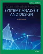 Dennis, Ala Dennis, Alan Dennis, Alan (The University of Georgia) Dennis, Alan (The University of Georgia) Wixom Dennis, Alan Wixom Dennis... - Systems Analysis and Design, Emea Edition