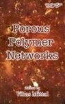 Vikas Mittal - Porous Polymer Networks