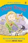 Ursula Dubosarsky - Fairy Bread