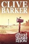 Chris Ryall - Clive Barker's The Great And Secret Show Volume 1