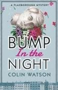 Watson, Colin Watson, WATSON COLIN - Bump in the Night