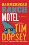 Dorsey, Tim Dorsey, STORMS SERGE - Hammerhead Ranch Motel