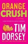 Dorsey, Tim Dorsey, STORMS SERGE - Orange Crush