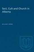 William Mann, William E Mann, William E. Mann, Mann William E. Mann - Sect, Cult, and Church in Alberta