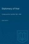 Smith Denis Smith, Denis Smith - Diplomacy of Fear