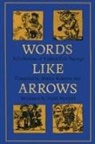 Newfeld Frank Newfeld, Frank Newfeld, Shirley Kumove - Words like Arrows