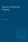 Lapp John C. Lapp, John Lapp, John C Lapp, John C. Lapp - ASPECTS OF RACINIAN TRAGEDY