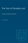 R G Moyles, R. G. Moyles, R.G. Moyles, Moyles R.G. Moyles - The Text of Paradise Lost