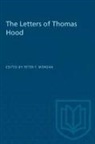 Peter Morgan, Peter F Morgan, Peter F. Morgan, Morgan Peter F. Morgan - The Letters of Thomas Hood