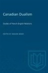 Wade Mason Wade, Mason Wade - Canadian Dualism