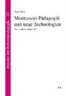 Mario Valle - Montessori-Pädagogik und neue Technologien