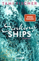 Tami Fischer - Sinking Ships