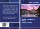 Padre Felice Ruffini - Luoghi "Camilliani" in ROMA
