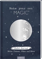 Anna Cosma - Make your own magic! Bullet Journal für meine Träume, Pläne und Ideen