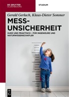 Geral Gerlach, Gerald Gerlach, Klaus-Dieter Sommer - Messunsicherheit