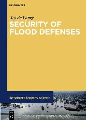 Jos de Lange, Jos de Lange - Security of Flood Defenses