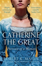 Robert K. Massie, Massie Robert K. - Catherine the Great