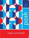 Andrews Mcmeel Publishing, Andrews McMeel Publishing (COR) - Posh Simple Word Search