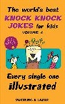 Ralph Lazar, Lazar Ralph, Lisa Swerling, Lisa/ Lazar Swerling, Swerling Lisa - The World's Best Knock Knock Jokes for Kids