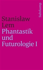 Stanisaw Lem, Stanislaw Lem, Stanisław Lem - Phantastik und Futurologie. 1. Teil