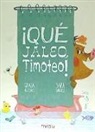 QUE JALEO TIMOTEO