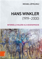 Michael Löffelholz - Hans Winkler (1919-2000)