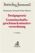 Helmut Eichmann, Elisabet Fink, Elisabeth Fink, Dir Jestaedt, Dirk Jestaedt, Christian Meiser... - Designgesetz (DesignG), Gemeinschaftsgeschmacksmusterverordnung