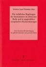 Schahin Seyed-Mahdavi Ruiz, Okko Behrends, Wolfgang Sellert - Die rechtlichen Regelungen der Immissionen im Römischen Recht und in ausgewählten europäischen Rechtsordnungen