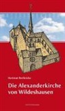 Hartmut R. Berlinicke - Die Alexanderkirche von Wildeshausen