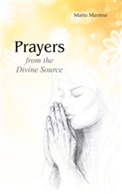 Mario Mantese - Prayers from the Divine Source