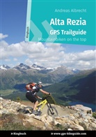 Andreas Albrecht - Alta Rezia GPS Trailguide
