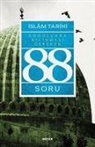 Adem Apak - Islam Tarihi Konusunda Bilinmesi Gereken 88 Soru
