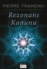 Pierre Franckh - Rezonans Kanunu