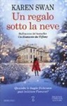 Karen Swan - Un regalo sotto la neve