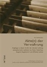 Eva Schörkhuber - Akte(n) der Verwahrung